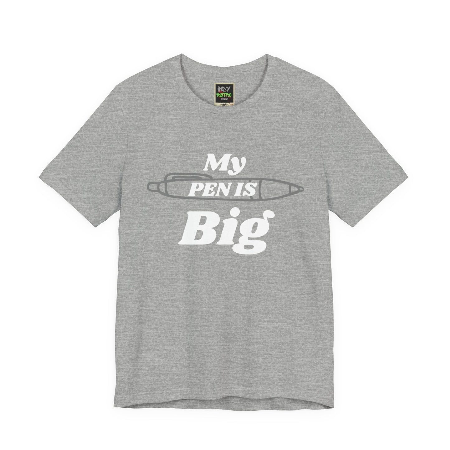 "My Pen IS Big" Illustration Unisex Tee, Cute Gift for Writers, Quirky Graphic Tee, Creative Clothing, Journal Lover's Apparel