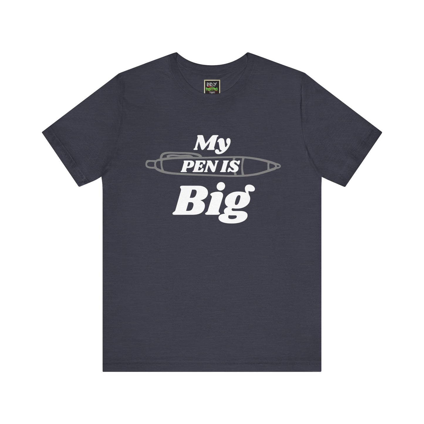 "My Pen IS Big" Illustration Unisex Tee, Cute Gift for Writers, Quirky Graphic Tee, Creative Clothing, Journal Lover's Apparel