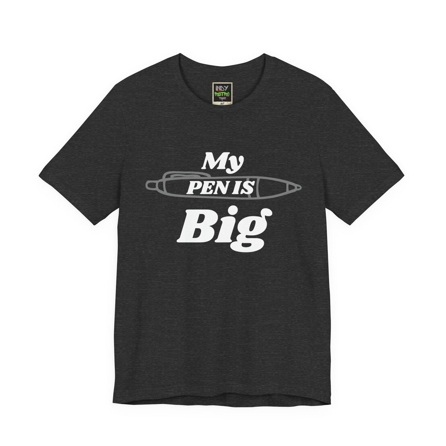 "My Pen IS Big" Illustration Unisex Tee, Cute Gift for Writers, Quirky Graphic Tee, Creative Clothing, Journal Lover's Apparel