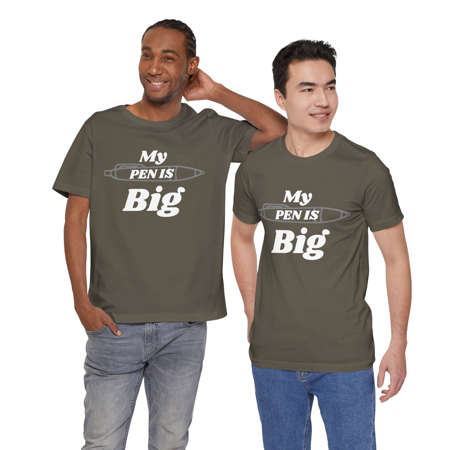 "My Pen IS Big" Illustration Unisex Tee, Cute Gift for Writers, Quirky Graphic Tee, Creative Clothing, Journal Lover's Apparel