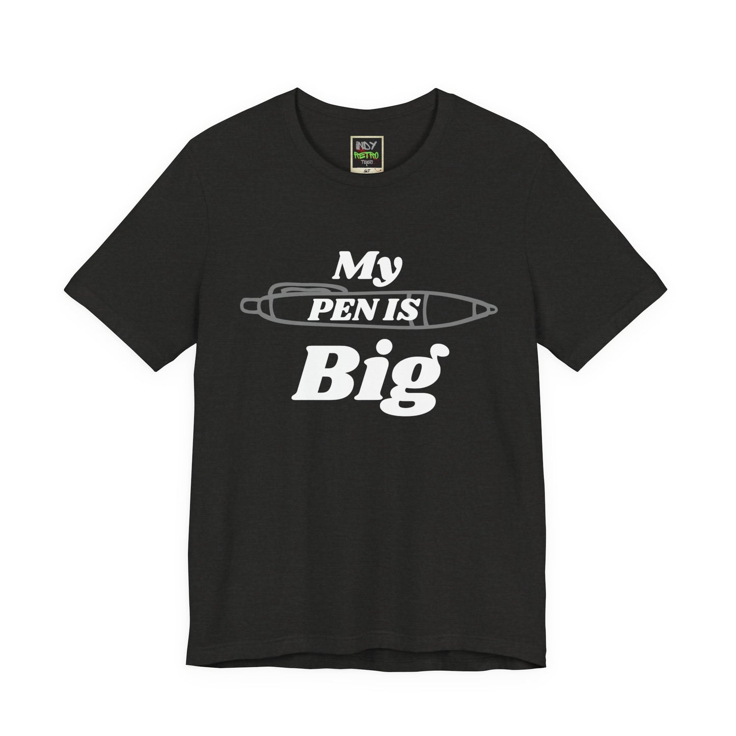 "My Pen IS Big" Illustration Unisex Tee, Cute Gift for Writers, Quirky Graphic Tee, Creative Clothing, Journal Lover's Apparel