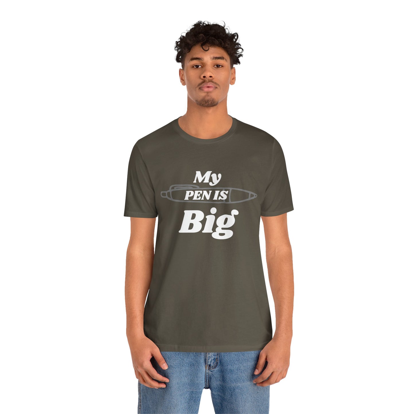 "My Pen IS Big" Illustration Unisex Tee, Cute Gift for Writers, Quirky Graphic Tee, Creative Clothing, Journal Lover's Apparel