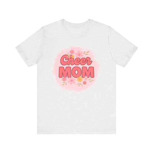 Cheer Mom Short Sleeve Tee, Gift for Cheer Moms, Cheerleader Apparel, Casual Summer Tee, Mother's Day Gift