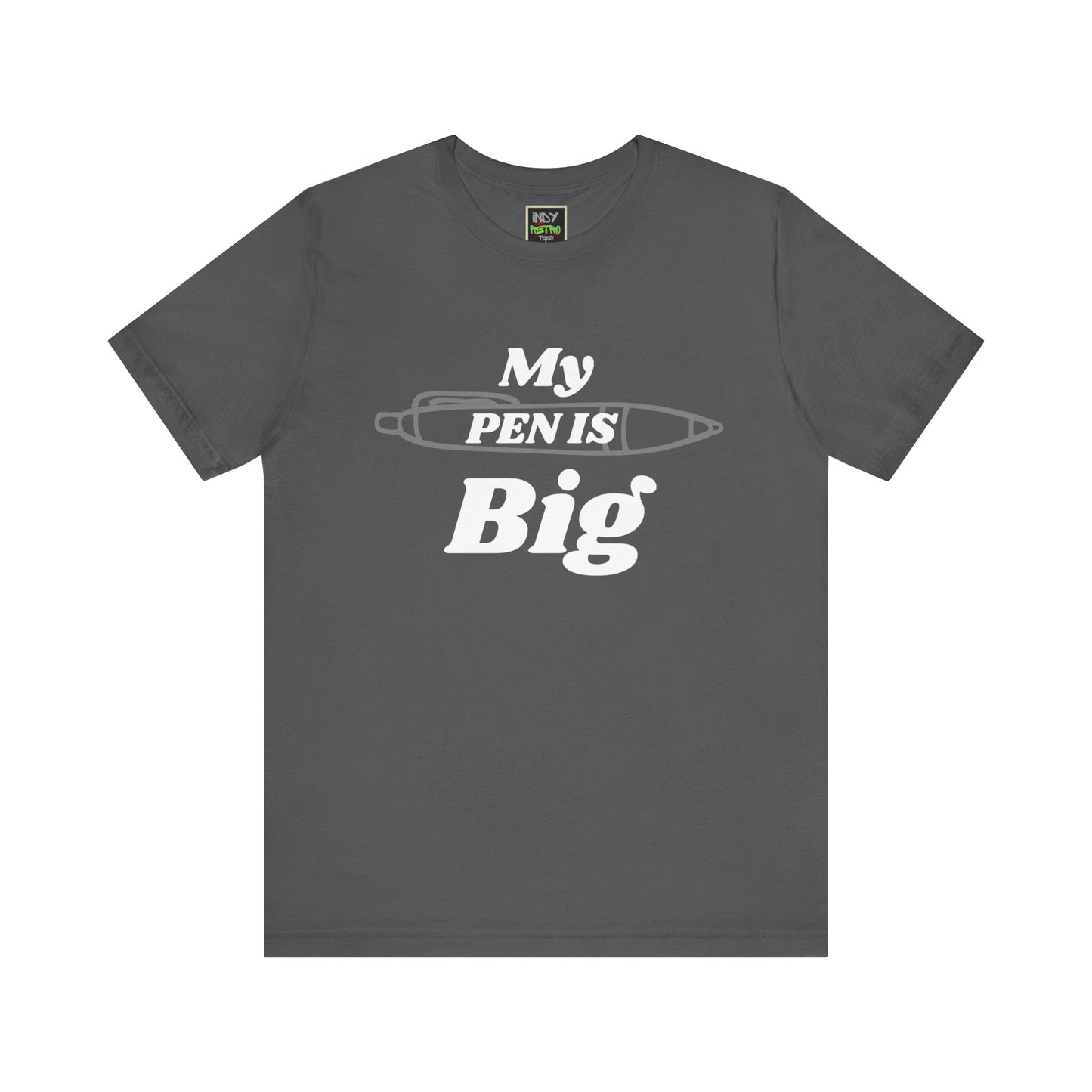 "My Pen IS Big" Illustration Unisex Tee, Cute Gift for Writers, Quirky Graphic Tee, Creative Clothing, Journal Lover's Apparel