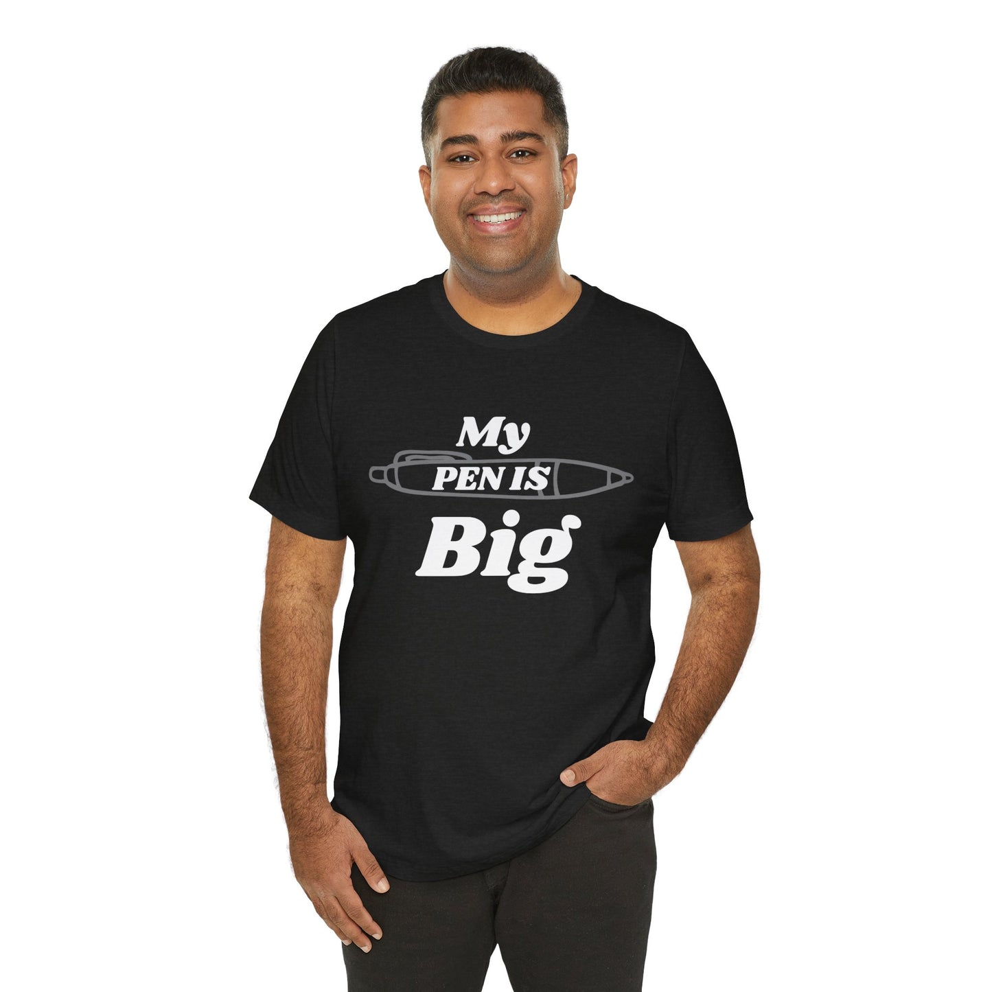 "My Pen IS Big" Illustration Unisex Tee, Cute Gift for Writers, Quirky Graphic Tee, Creative Clothing, Journal Lover's Apparel