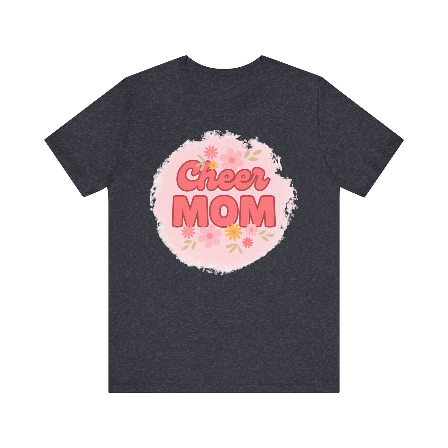 Cheer Mom Short Sleeve Tee, Gift for Cheer Moms, Cheerleader Apparel, Casual Summer Tee, Mother's Day Gift