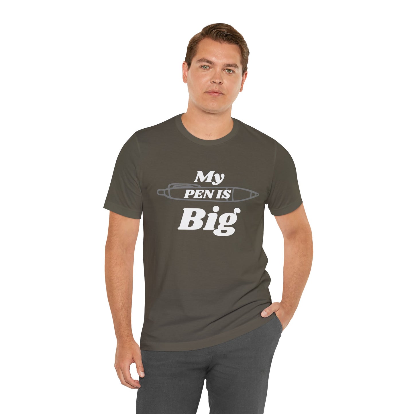 "My Pen IS Big" Illustration Unisex Tee, Cute Gift for Writers, Quirky Graphic Tee, Creative Clothing, Journal Lover's Apparel