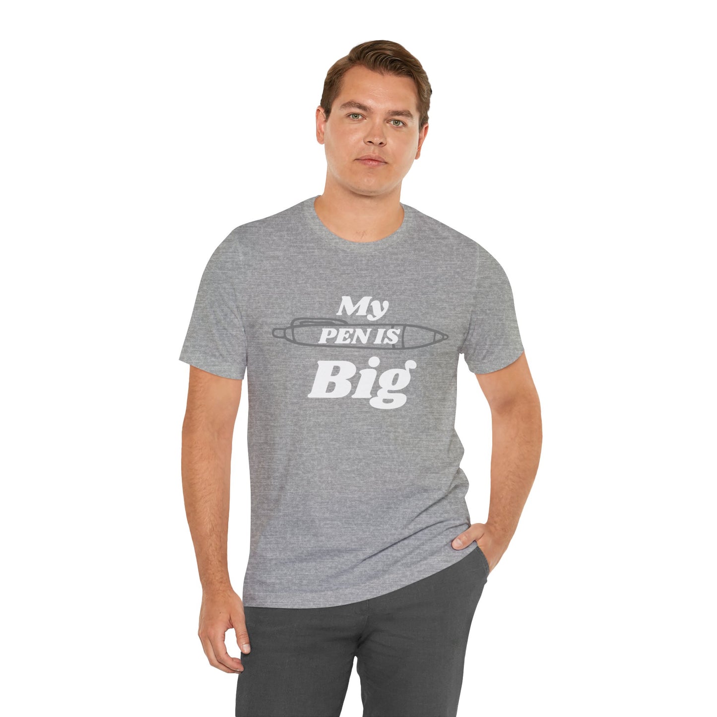 "My Pen IS Big" Illustration Unisex Tee, Cute Gift for Writers, Quirky Graphic Tee, Creative Clothing, Journal Lover's Apparel