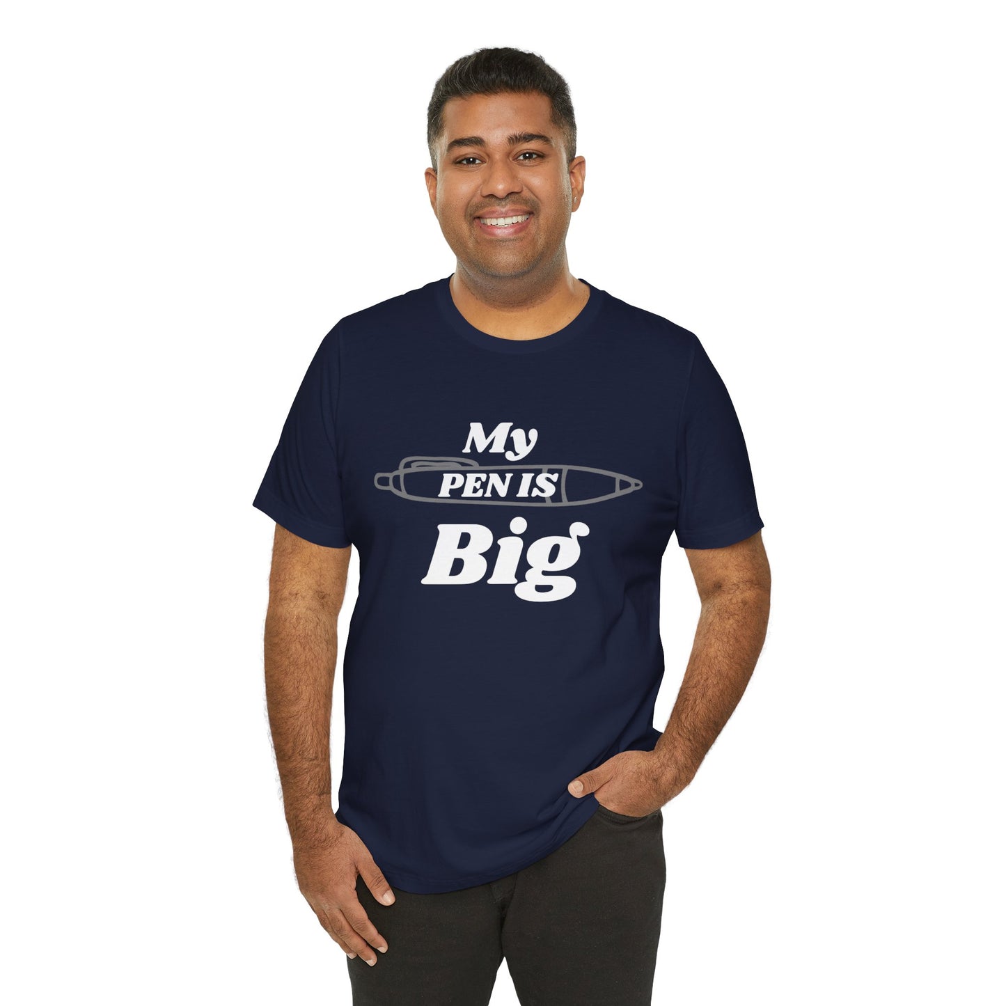 "My Pen IS Big" Illustration Unisex Tee, Cute Gift for Writers, Quirky Graphic Tee, Creative Clothing, Journal Lover's Apparel